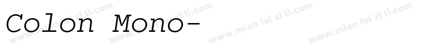 Colon Mono字体转换